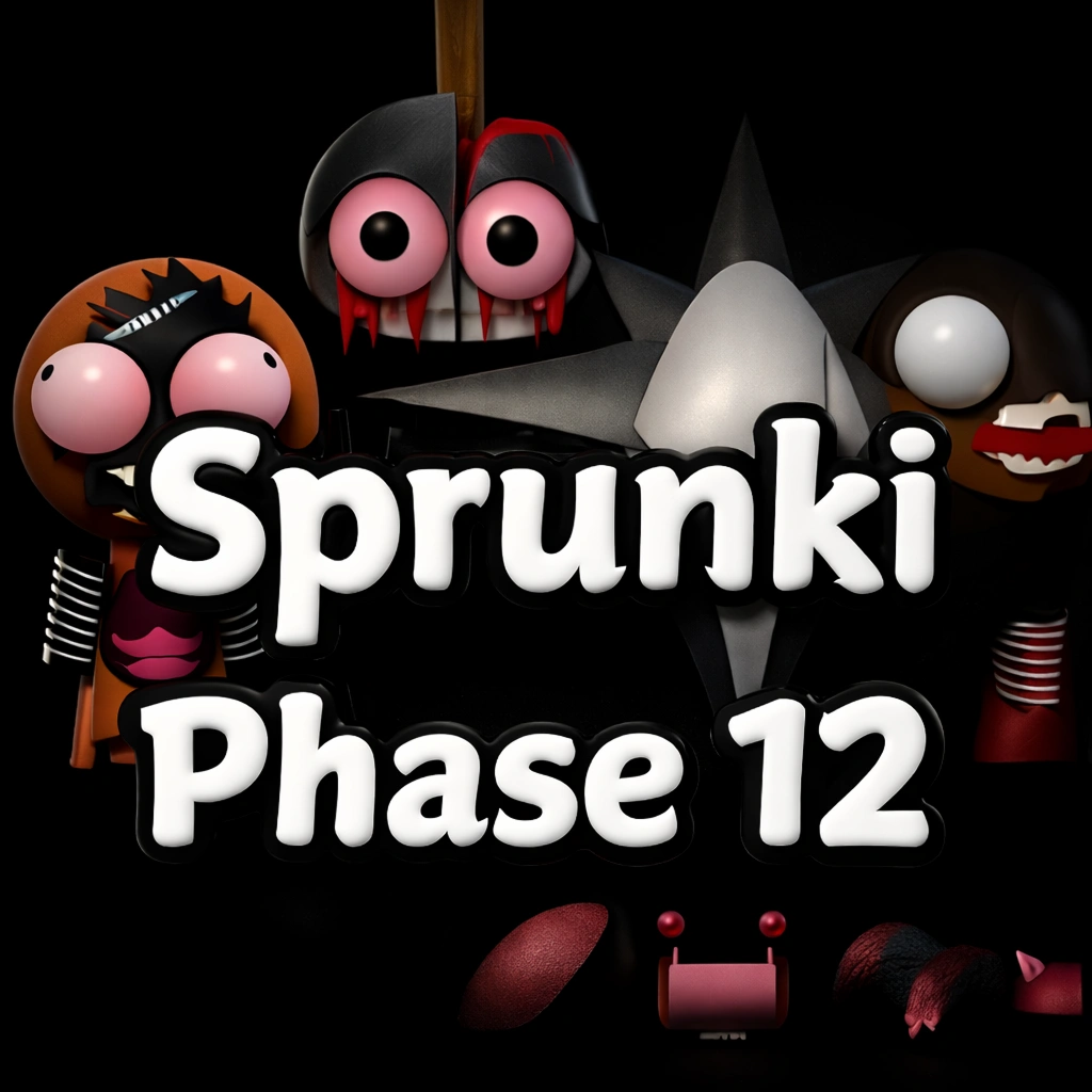 Sprunki Phase 12 Game Rules, Tips & Winning Guide